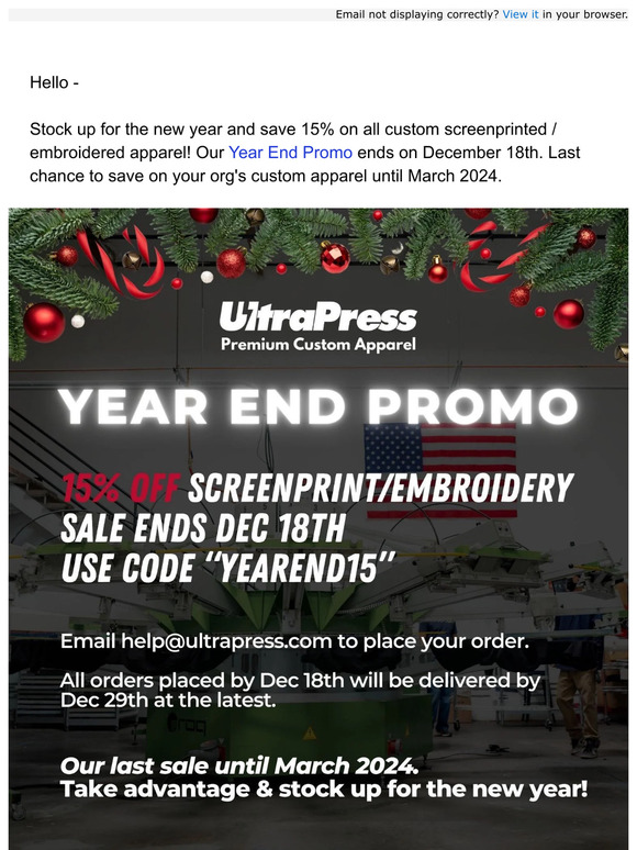Year End Promo for Screenprinted & Embroidered Apparel
