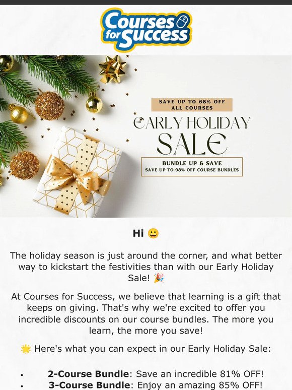 🎁 The Gift of Learning: Early Holiday Sale Starts Now!