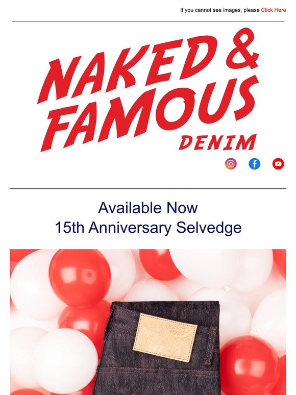 🍾Naked & Famous Denim Marks 15 Years with Limited Edition Selvedge & Silk Screen Posters – Available Now!