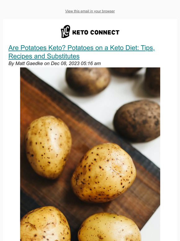 Are Potatoes Keto? Potatoes on a Keto Diet: Tips, Recipes and Substitutes