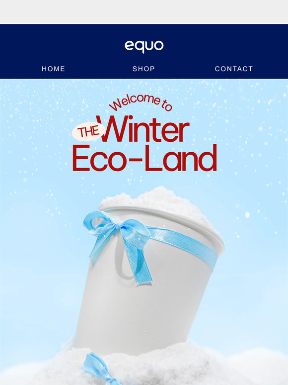 ❄️ Embrace the Festive Season with EQUO’s Winter Eco-Wonderland 🌿
