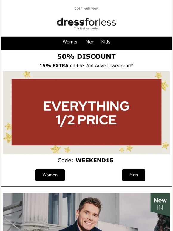 Now everything at 1/2 price + 10% EXTRA