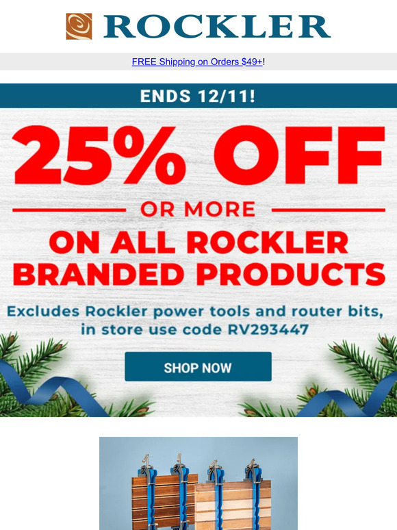 Holiday Sale - Huge Savings on over 1,000 Rockler Branded Products!