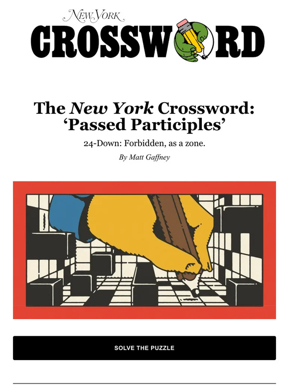 The New York Crossword: ‘Passed Participles’