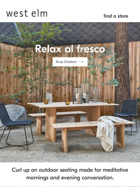 West Elm Take your relaxing moments outside Milled