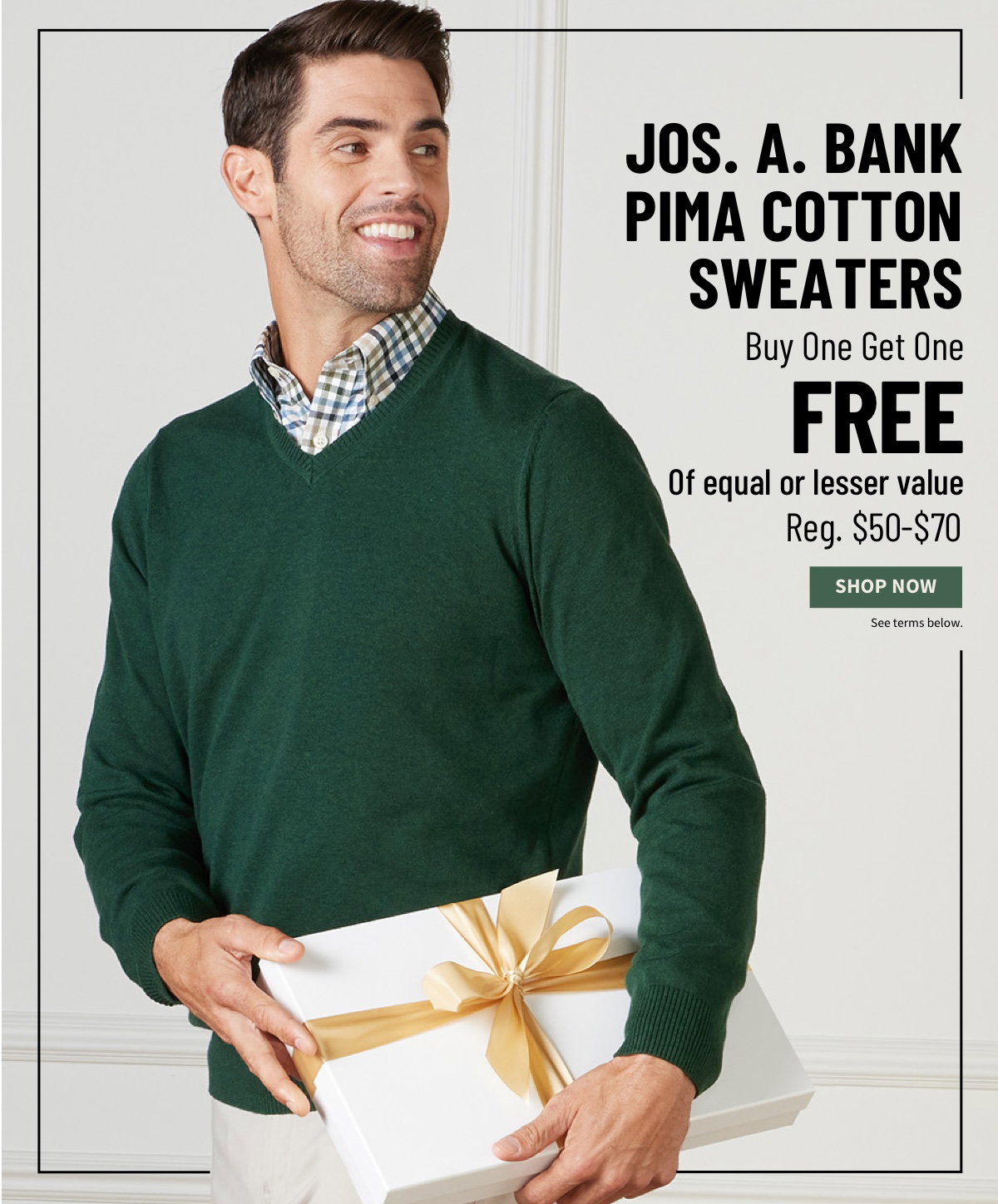 JoS A. Bank SALE ENDS SOON buy one get one free sweaters. Milled
