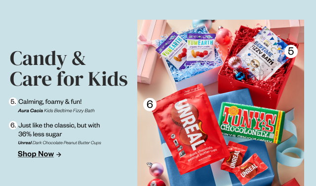 Candy + Care for Kids. Shop Now.