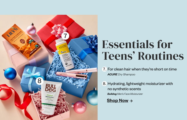 Essentials for Teen's Routines. Shop Now.