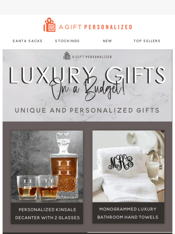 Affordable luxury gifts for everyone!