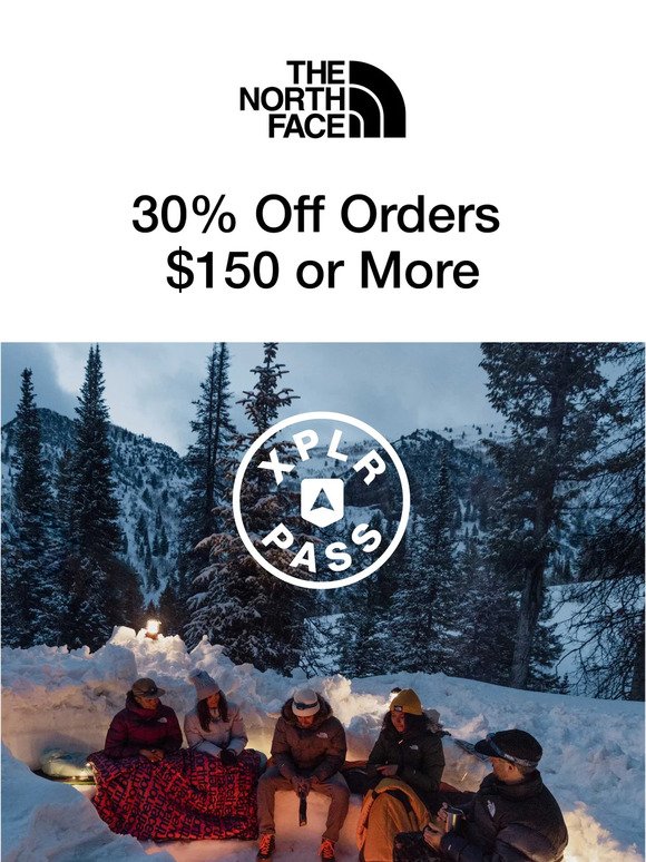30% off orders $150 or more for XPLR Pass members