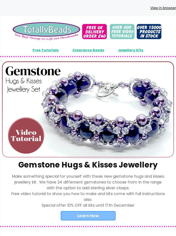 New Gemstone Hugs & Kisses Bracelets + Other Facebook Makes