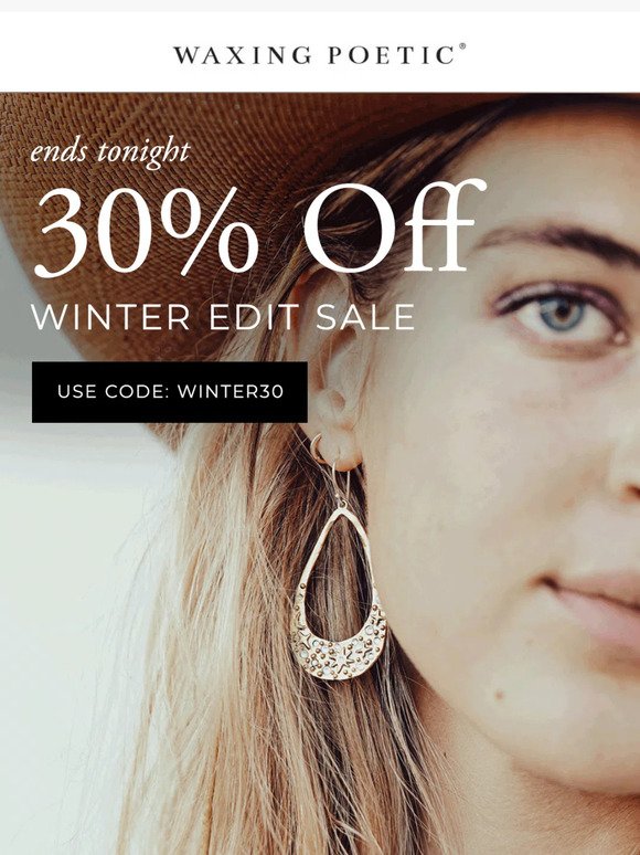 30% Off Ends TONIGHT!