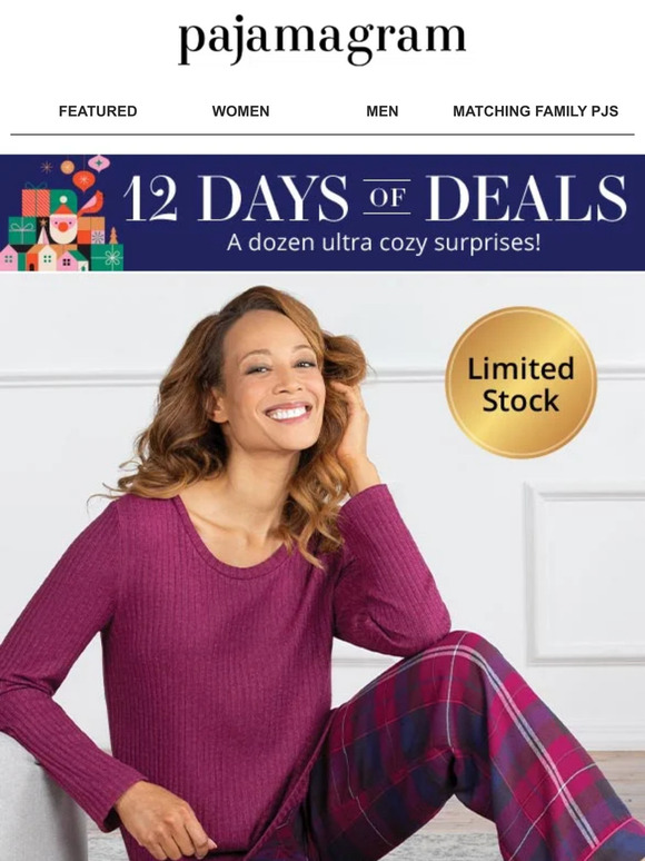 Pajamagram Day 5 quick grab this amazing 24 hour deal Milled