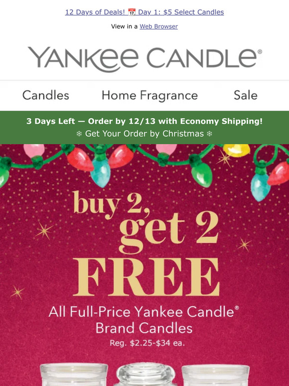 Yankee Candle Company Buy 2, Get 2 Free on all the candles you love