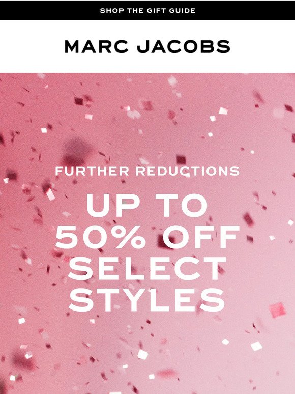 More Marcdowns Up To 50% Off