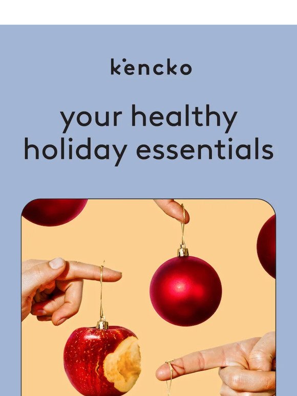 your healthy holiday essentials