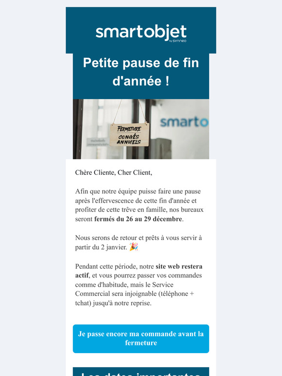 Fermeture annuelle, les dates à retenir !
