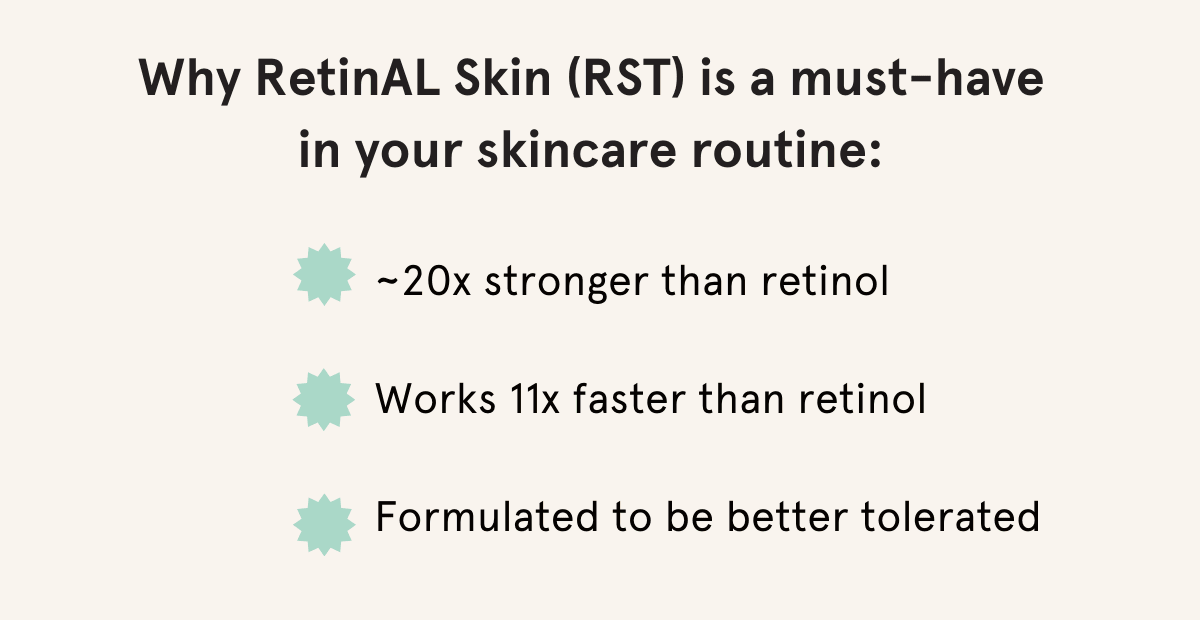 Why RetinAL Skin (RST) is a must-have in your skincare routine