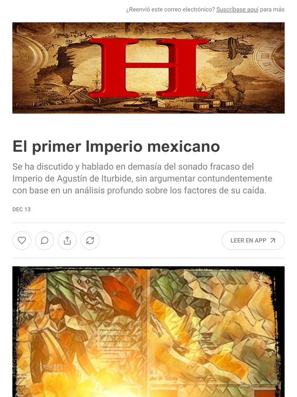 History Magazine El primer Imperio mexicano Milled
