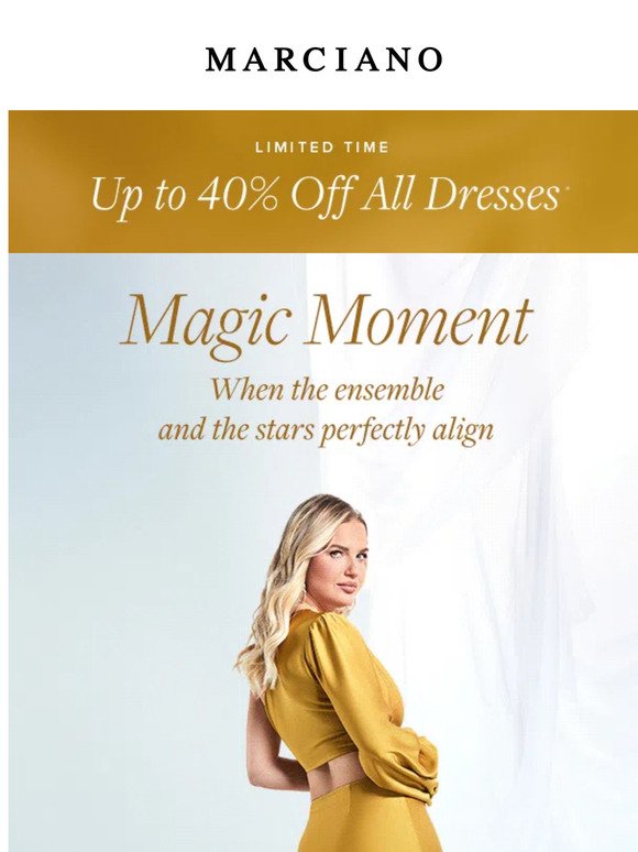 Up to 40% Off Dresses | Add Some Magic
