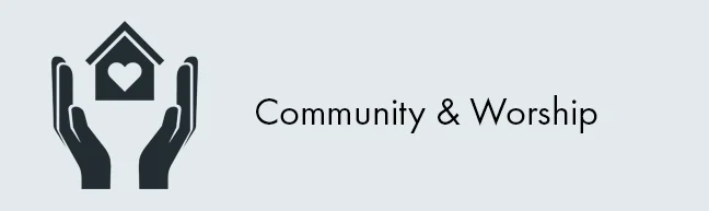 Community & Worship
