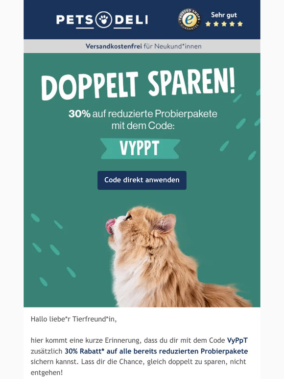 Vergiss deinen Extra-Rabatt nicht, liebe*r Tierfreund*in!