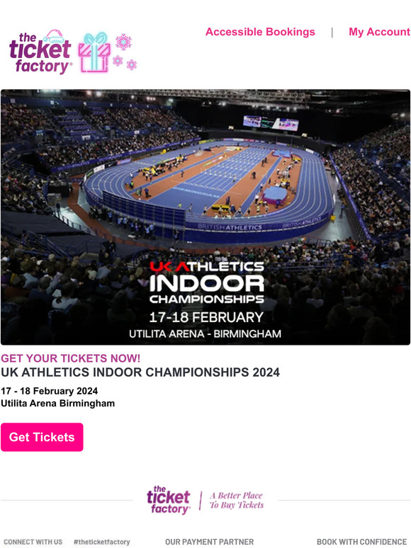 The Ticket Factory UK Athletics Indoor Championships 2024 🎫 On sale now! Milled