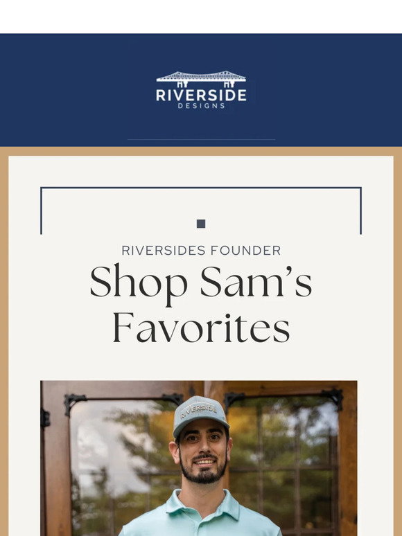 Riverside Designs: Our Founder Sam says Hello! | Milled