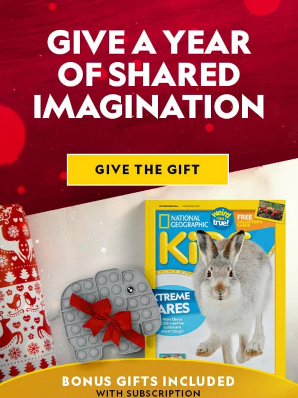 Special Offer: Give Nat Geo Kids, get 2 free issues. 12 for the price of 10! ($34/yr)