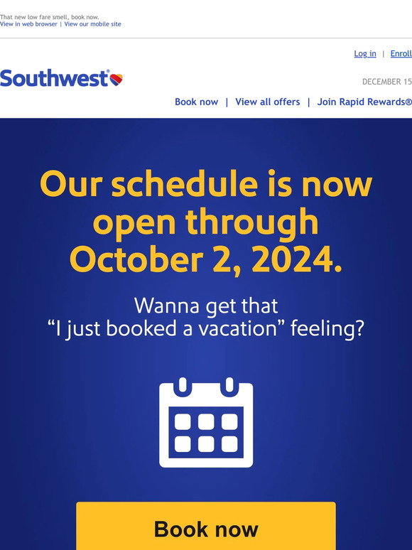 Southwest Low fares now open through October 2024. Milled