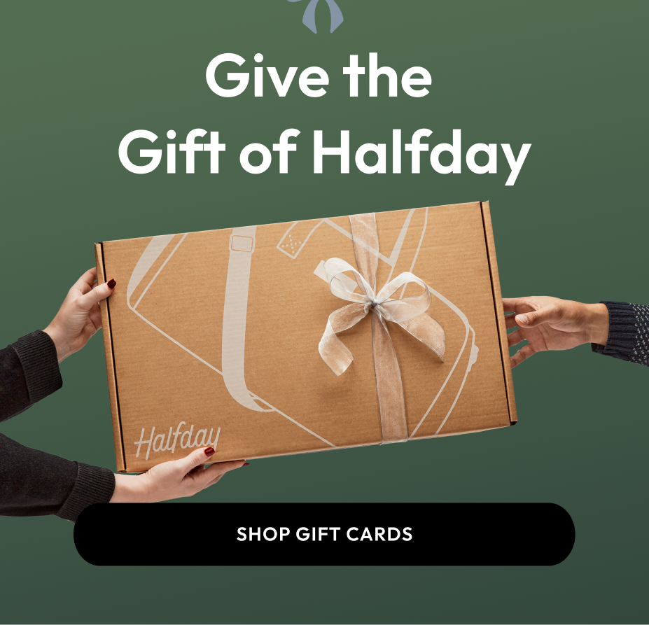 Shop Halfday Gift Cards