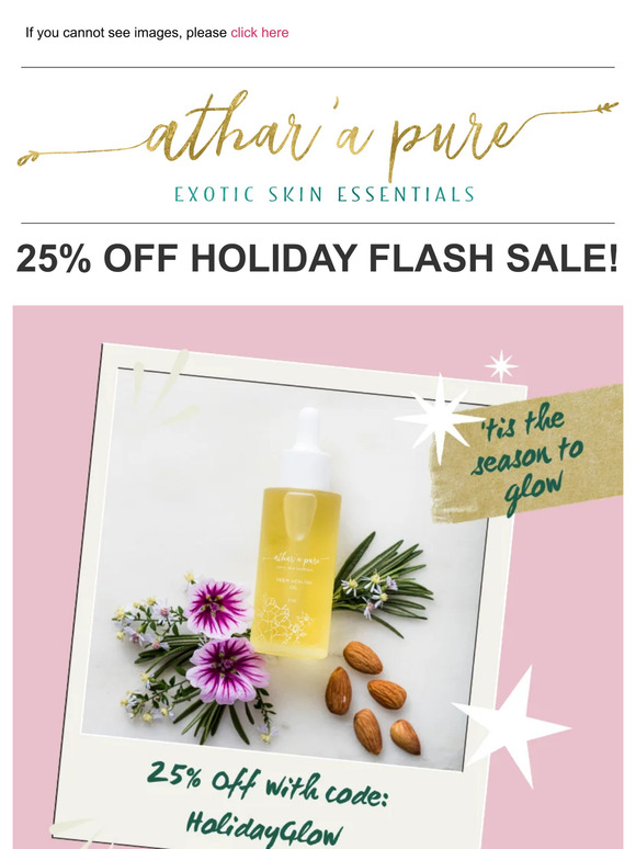 Holiday Glow Flash Sale! 25% Off Sitewide  ✨