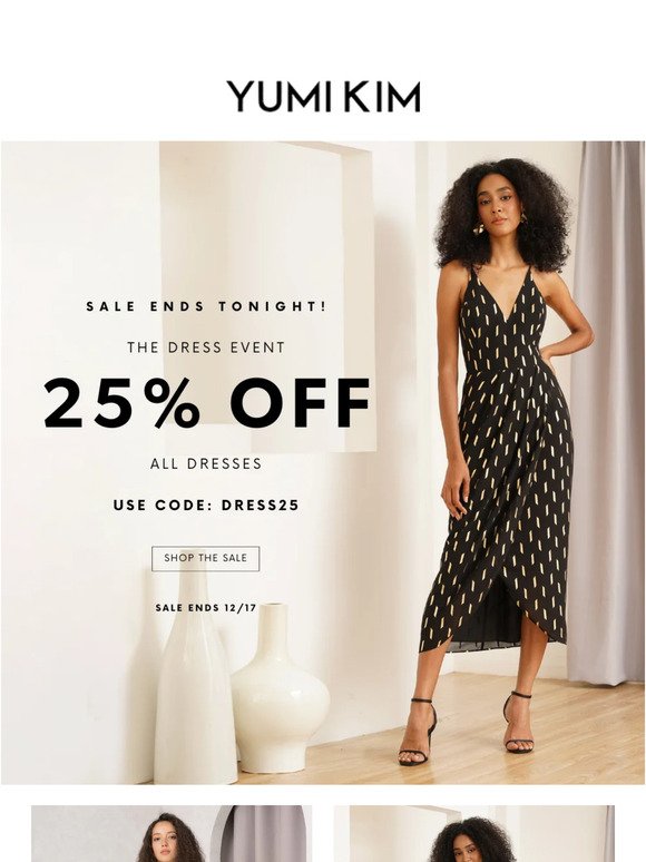 Last Chance For 25% OFF All Dresses!