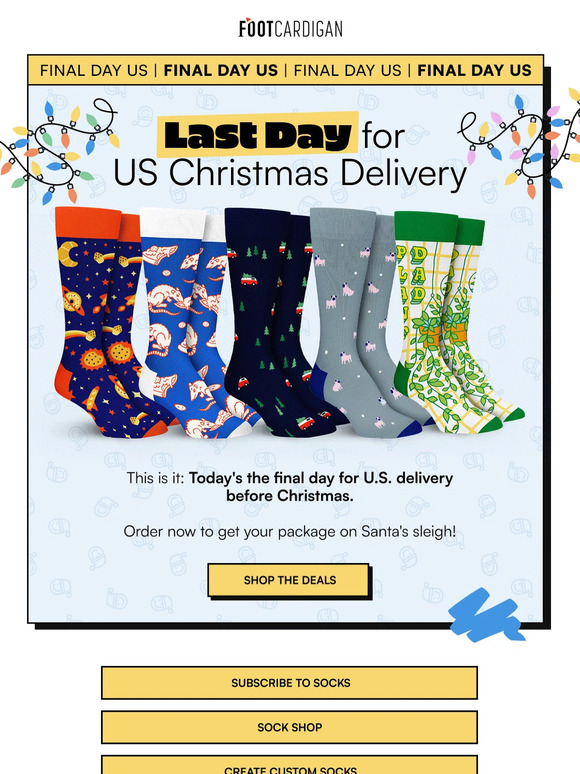 Last Day for U.S. Christmas Delivery.