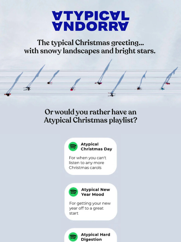 — from all of us in Andorra, we wish you a happy and atypical Christmas❄️🎅🏼🎄​👨‍👩‍👧‍👦​🎁