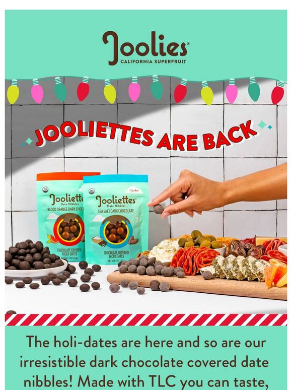 PSA: JOOLIETTES ARE BACK🍫