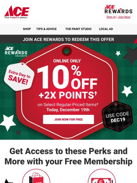 10% OFF + 2X POINTS | Last Day to Save!