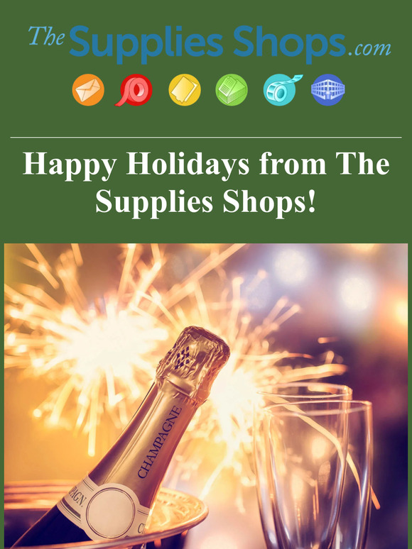 Happy Holidays! Supplies Shops Closing Schedule