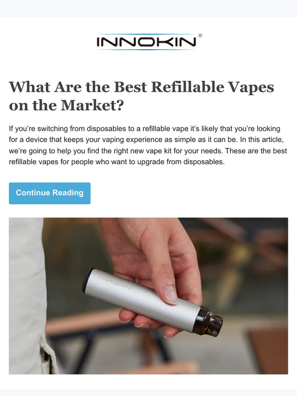 Innokin Technology What Are the Best Refillable Vapes on the Market