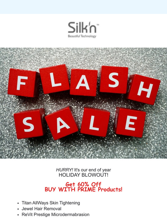 24 HR FLASH SALE!! 🌟 60% off Silk'n Buy With Prime products!