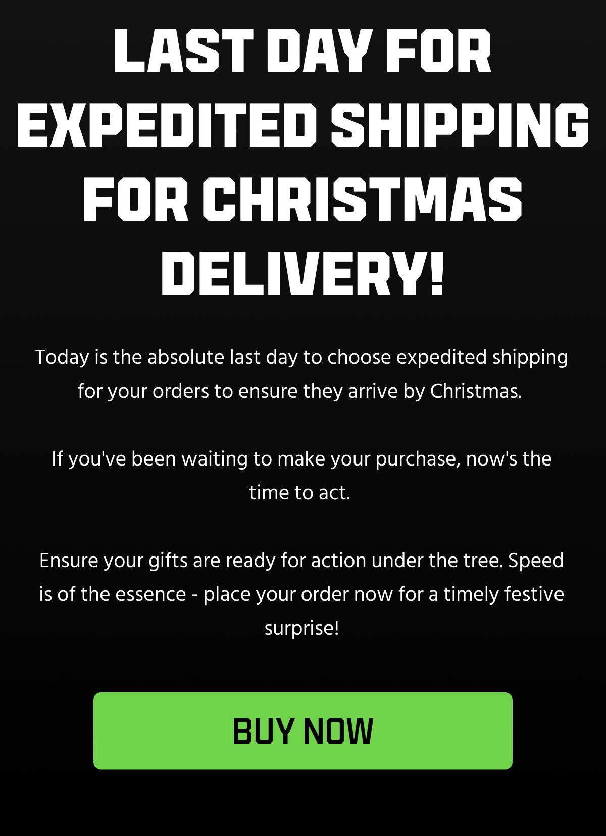 Gel Blaster, LLC Last Day for Expedited Shipping for Christmas