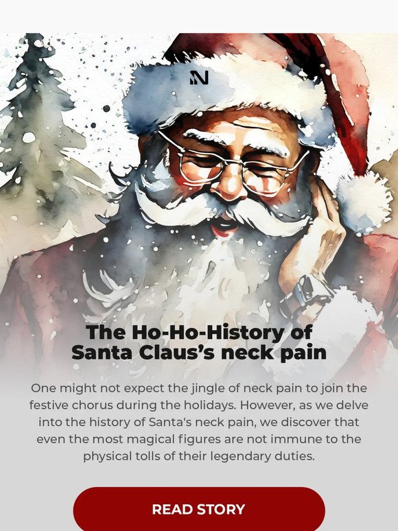 Santa's Neck Pain Yuletide Unwrapped!