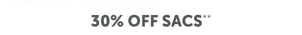 30% Off Sacs