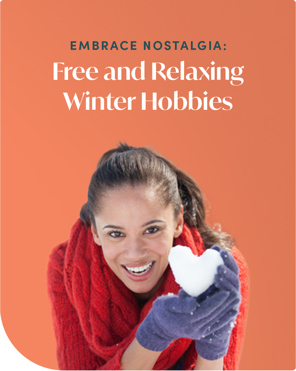 Emrace Nostalgia: Free And Relaxing Winter Hobbies