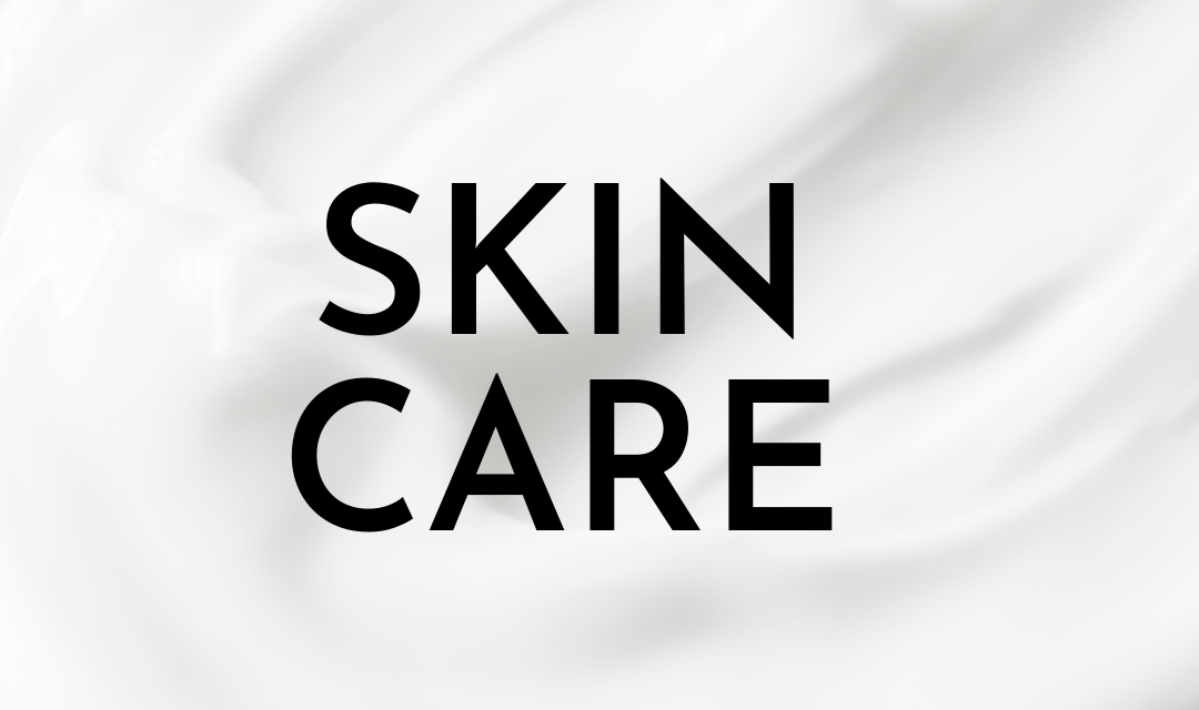 Skin Care