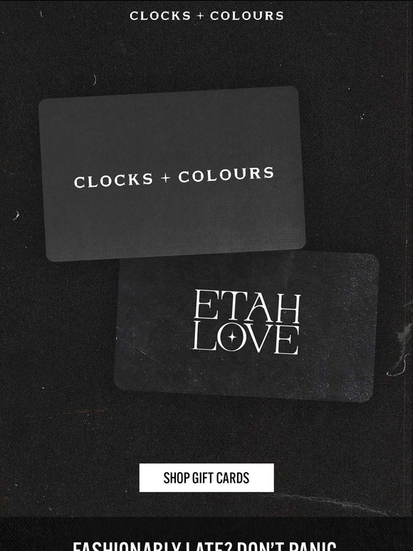 Clocks and Colours Convert Fashionably Late? Don’t Panic! Milled