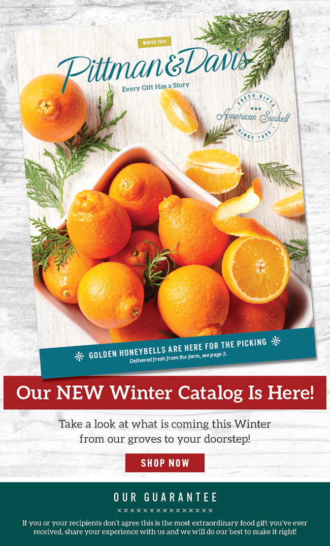Pittman & Davis Our NEW Winter Catalog Is Here! Milled