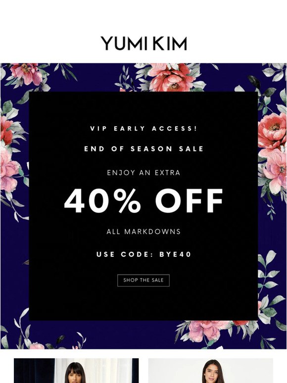 VIP ONLY: Extra 40% OFF - End Of Season Sale!