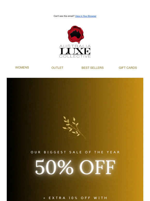 Australia Luxe Collective 50 off extra 10 off everything