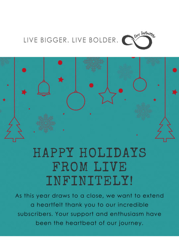 🎉 Joyful Holidays from Live Infinitely! 🌲